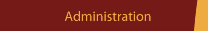 Administration